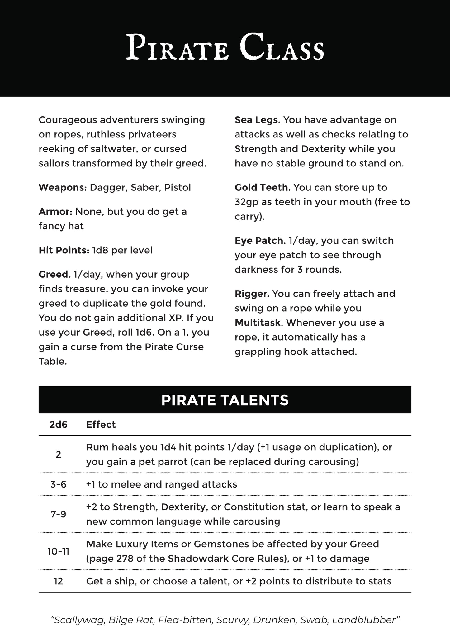 The Pirate Class